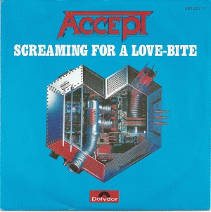 Accept : Screaming for a Love-Bite (Single)